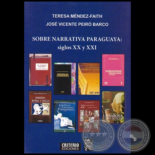 SOBRE NARRATIVA PARAGUAYA: Siglos XX y XXI - Autores: TERESA MNDEZ-FAITH / JOS VICENTE PEIR BARCO - Ao 2018